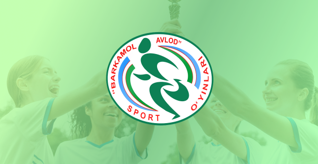 Barkamol avlod sport o'yinlari