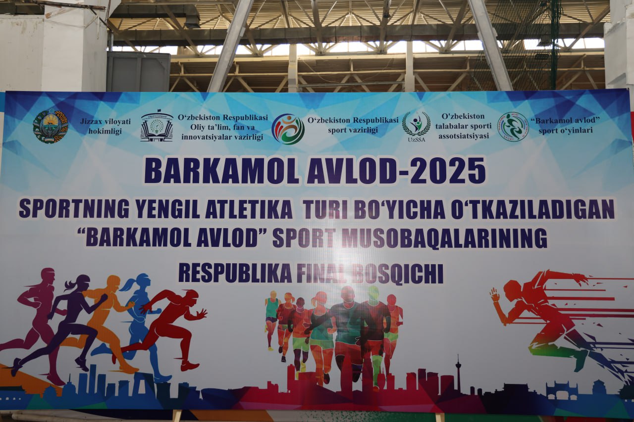 “Barkamol avlod – 2025” sport musobaqalarining yengil atletika yo‘nalishi bo‘yicha respublika final bosqichi boshlandi